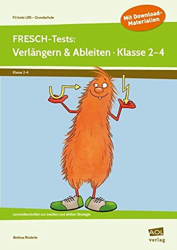 FRESCH-Tests: Verlängern & Ableiten - Klasse 2-4: Lernzielkontrollen zur zweiten und dritten Strategie