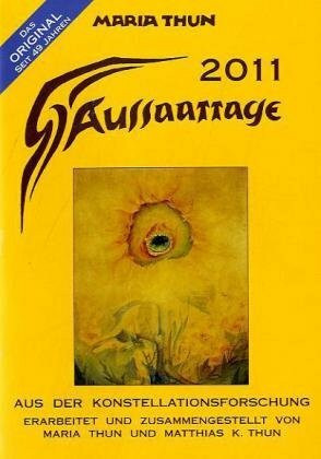 Aussaattage Maria Thun 2011: Mit Pflanz-, Hack- und Erntezeiten und günstigen Arbeitstagen für den Imker