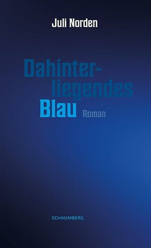 Dahinterliegendes Blau