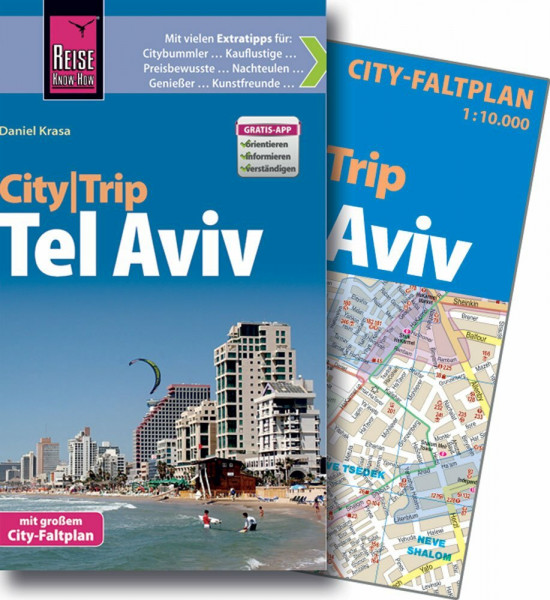 Reise Know-How CityTrip Tel Aviv: Reiseführer mit Faltplan und kostenloser Web-App