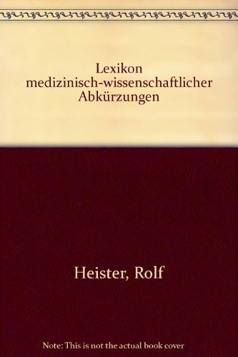 Lexikon medizinisch-wissenschaftlicher Abkürzungen
