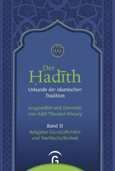 Religiöse Grundpflichten und Rechtschaffenheit