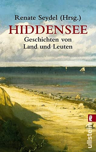 Hiddensee Geschichten: Geschichten von Land und Leuten (0)