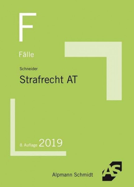 Fälle Strafrecht Allgemeiner Teil