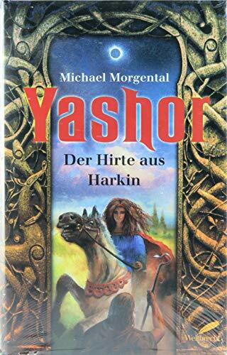 Yashor, Der Hirte aus Harkin