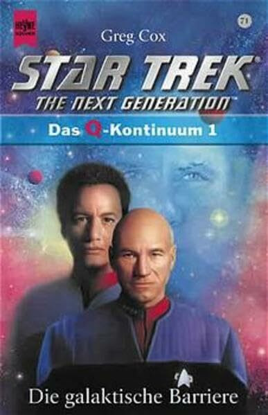 Die galaktische Barriere: Das Q-Kontinuum 1. Roman (Heyne Science Fiction und Fantasy (06))
