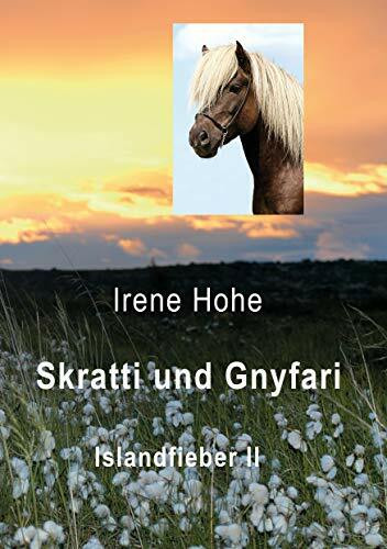 Skratti und Gnyfari: Islandfieber II