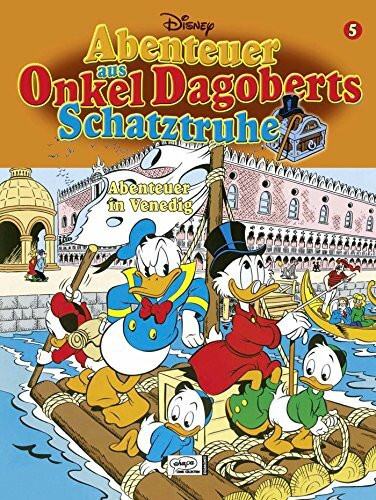 Abenteuer aus Onkel Dagoberts Schatztruhe 05: Abenteuer in Venedig