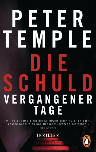 Die Schuld vergangener Tage: Thriller