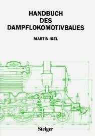 Handbuch des Dampflokomotivbaues