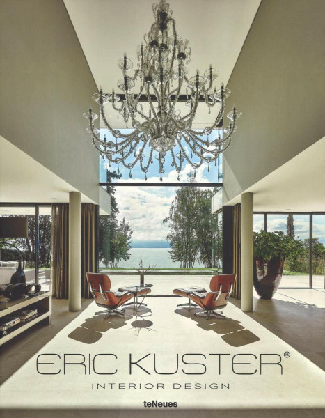 Eric Kuster: Interior Deisgn