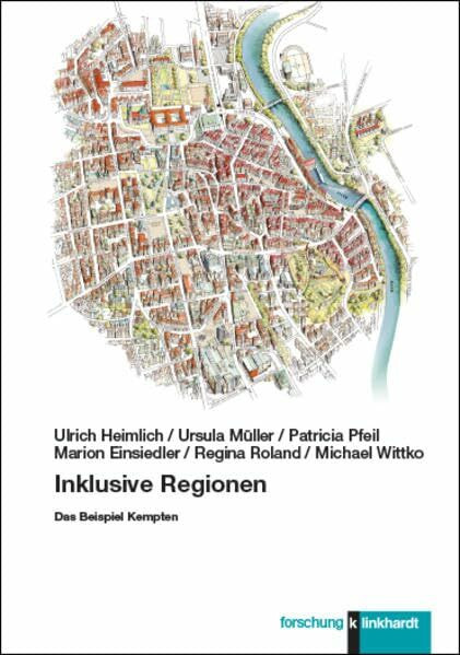 Inklusive Regionen: Das Beispiel Kempten (klinkhardt forschung)