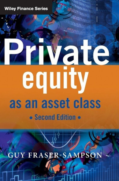 Private Equity as an Asset Class