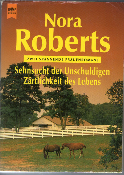 Sehnsucht der Unschuldigen /Zärtlichkeit des Lebens: Zwei spannende Frauenromane (Heyne Tip des Monats (23))