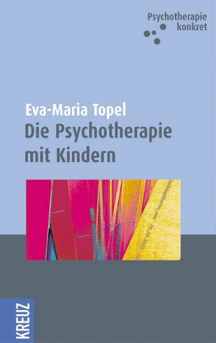 Die Psychotherapie mit Kindern