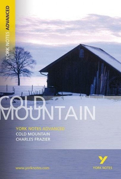 Cold Mountain: York Notes Advanced