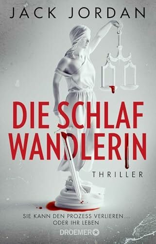 Die Schlafwandlerin: Thriller | Rasanter Thriller vom britischen Meister des moralischen Dilemmas