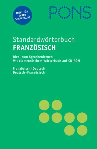 PONS Standardwörterbuch Französisch: Französisch-Deutsch /Deutsch-Französisch: Pons Standardwoerterbuch Franzosisch