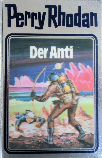 Der Anti. Perry Rhodan 12. (Perry Rhodan Silberband, Band 12)