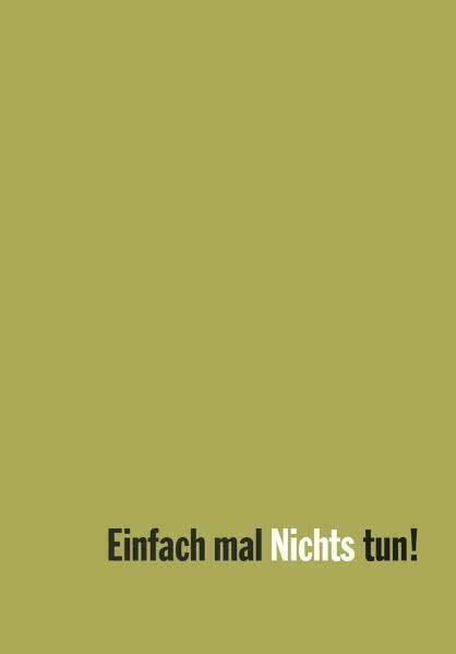 Westkreuz Verlag Gmbh Einfach Mal Nichts Tun! - Bild 5