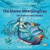 Die kleine Meerjungfrau und Des Kaisers neue Kleider - Die ZEIT-Edition