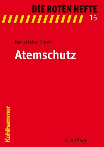 Atemschutz (Die Roten Hefte, Band 15)