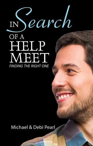 In Search Of A Help Meet: A Guide for Men Looking for the Right One In Search Of A Help Meet: A Guide for Men Looking for the Right One
