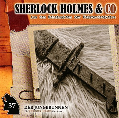 Sherlock Holmes & Co 37. Der Jungbrunnen (2. Teil)