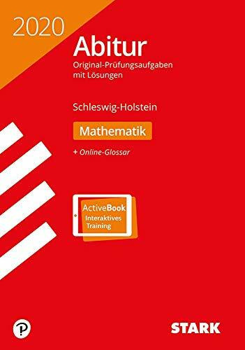 STARK Abiturprüfung Schleswig-Holstein 2020 - Mathematik: Mit Online-Zugang