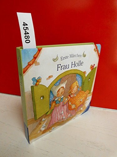 Erste Märchen: Frau Holle