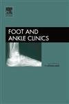 Foot And Ankle Clinic: Achilles Tendon : June 2005: An Issue of Foot and Ankle Clinics (The Clinics: Orthopedics)