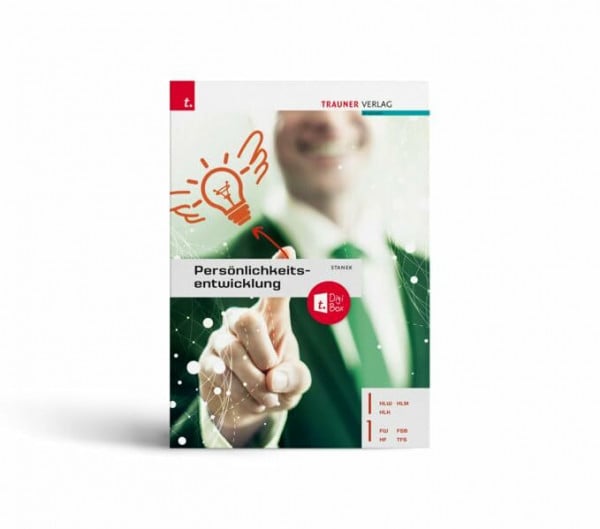 Für Schulversuchsschulen: Persönlichkeitsentwicklung I/1 HLW/FW/HLK/HLM/HLT/HF/TFS/FSB inkl. Übungs-CD-ROM: Für Schulversuchsschulen in Österreich