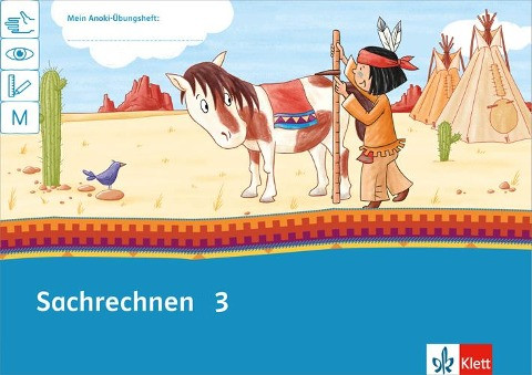 Mein Anoki-Übungsheft. Größen und Sachrechnen. Arbeitsheft 3. Schuljahr