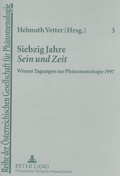 Siebzig Jahre Sein und Zeit