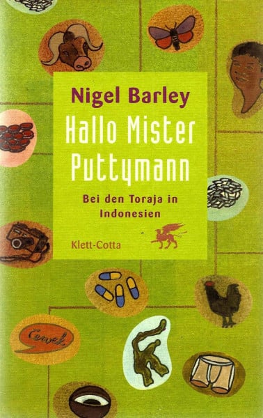 Hallo, Mister Puttymann - Bei den Toraja in Indonesien