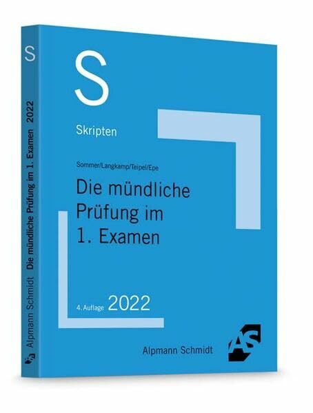 Skript Die mündliche Prüfung im 1. Examen (Skripten Besondere Rechtsgebiete)