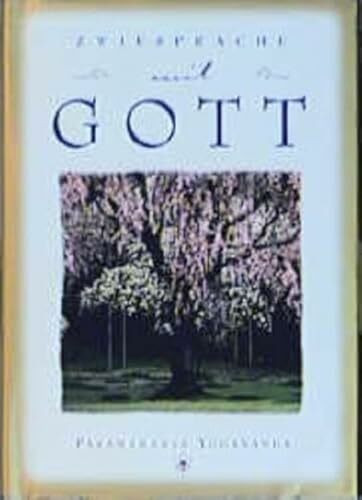 Zwiesprache mit Gott