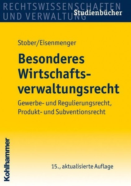 Besonderes Wirtschaftsverwaltungsrecht