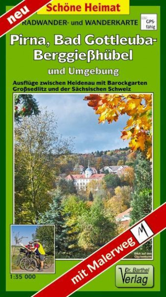 Bad Gottleuba-Berggießhübel, Pirna und Umgebung 1 : 35 000. Radwander- und Wanderkarte