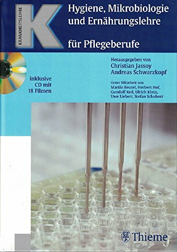 Hygiene, Mikrobiologie und Ernährungslehre für Pflegeberufe (Reihe, KRANKHEITSLEHRE)
