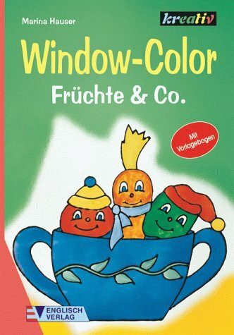 Window-Color, Früchte & Co.