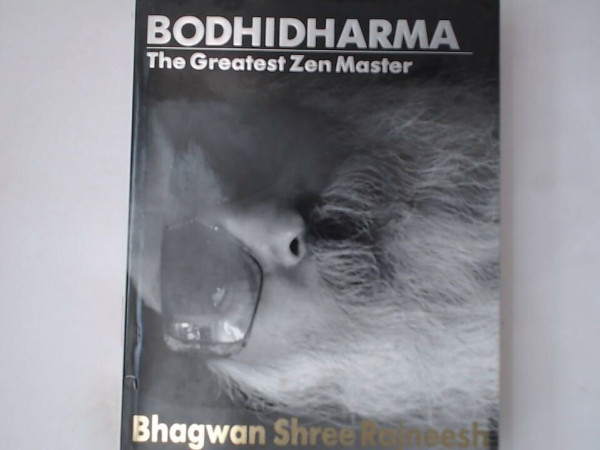 Bodhidharma: The Greatest Zen Master