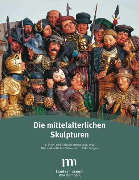 Die mittelalterlichen Skulpturen. Stein- und Holzskulpturen 1400-1530, Südliches Schwaben, 2 Bde.