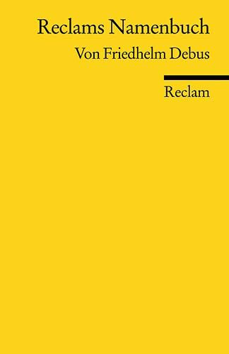 Reclams Namenbuch (Reclams Universal-Bibliothek)