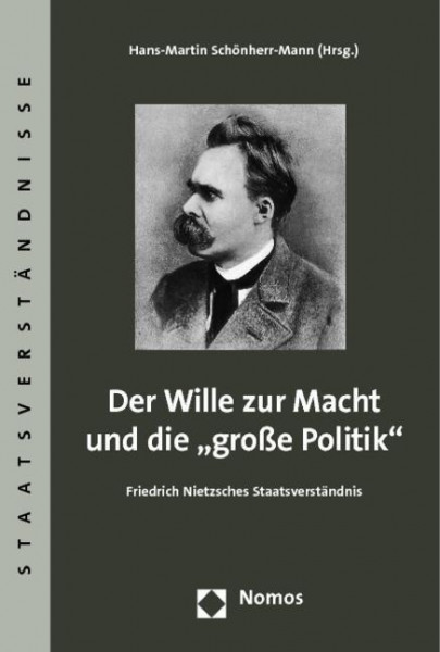 Der Wille zur Macht und die "große Politik"
