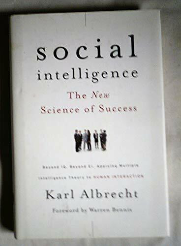 Social Intelligence: The New Science of Success