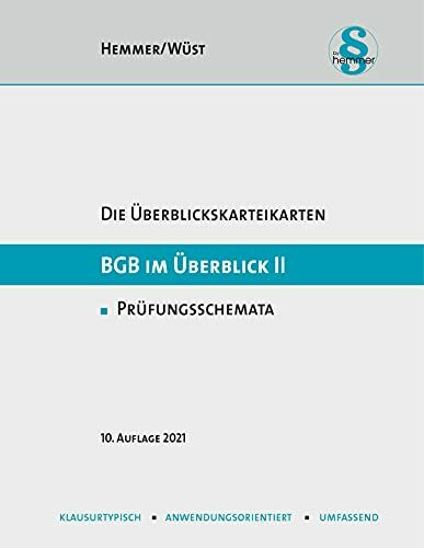 Die Überblickskarteikarten BGB im Überblick Teil II - Nebengebiete: Prüfungsschemata (Karteikarten - Zivilrecht)