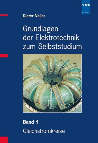 Grundlagen der Elektrotechnik zum Selbststudium 1