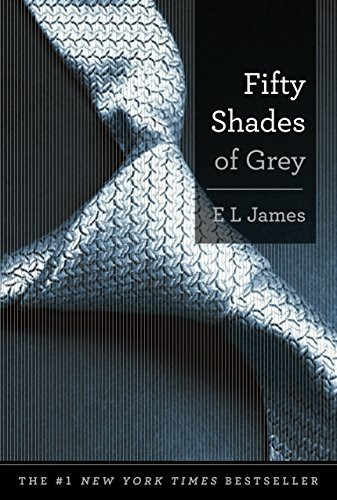 Bloom Books Fifty Shades Of Grey, Book One Of The Fifty Shades Trilogy (Fifty Shades Of Grey Series, 1, Ba...