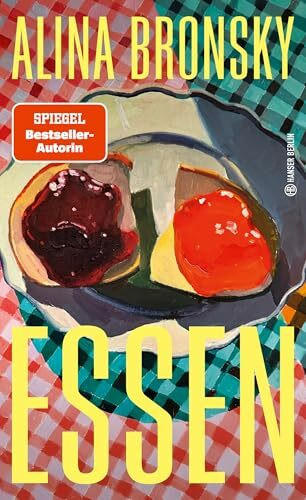 Essen (Hanser Berlin LEBEN)